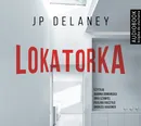 Lokatorka - JP Delaney