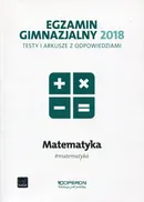 Egzamin gimnazjalny 2018 Matematyka Testy i arkusze z odpowiedziami - Outlet - Sylwia Klocek