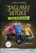 Jaglany detoks dla biegaczy - Marek Zaremba