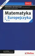 Matematyka Europejczyka 3 Poradnik metodyczny dla nauczycieli matematyki w gimnazjum - Ewa Madziąg