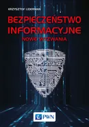 Bezpieczeństwo informacyjne - Krzysztof Liderman