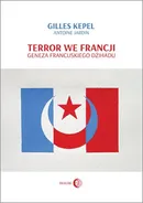 Terror we Francji - Antoine Jardin