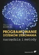 Programowanie systemów sterowania - Dariusz Bismor