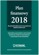 Plan finansowy 2018 dla jednostek budżetowych i samorządowych zakładów budżetowych - Outlet - Izabela Świderek