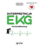 Interpretacja EKG. Kurs podstawowy - Kurpesa Małgorzata