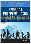 Swoboda przepływu osób w krajach Unii Europejskiej - Małgorzata Gawrycka