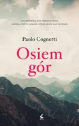 Osiem gór - Cognetti Paolo