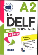 DELF 100% reussite A2 scolaire et junior + CD - Bruno Girardeau