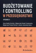 Budżetowanie i controlling w przedsiębiorstwie - Małgorzata Brojak-Trzaskowska