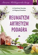 Reumatyzm artretyzm podagra - Gottfried Hertzka