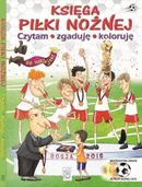 Księga piłki nożnej Czytam, zgaduję, koloruję - Krzysztof Szujecki