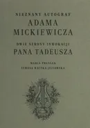Nieznany autograf Adama Mickiewicza - Maria Prussak