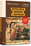 Mitologia Wierzenia Greków i Rzymian - Barbara Ludwiczak