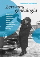 Zerwana genealogia - Magdalena Grabowska