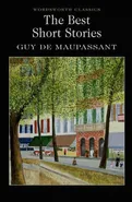 The Best Short Stories - Maupassant de Guy