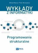 Programowanie strukturalne - Witold Malina