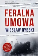 Feralna umowa - Wiesław Rybski
