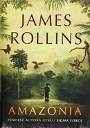 Amazonia - Outlet - James Rollins