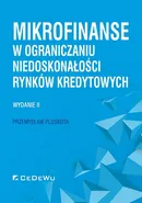 Mikrofinanse w ograniczaniu niedoskonałości rynków kredytowych - Przemysław Pluskota