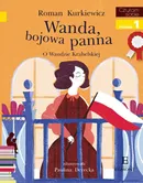 Czytam sobie Wanda bojowa panna - Roman Kurkiewicz