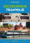 Szczecińskie tramwaje - Marcin Klassa