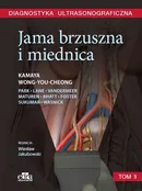 Diagnostyka ultrasonograficzna. Jama brzuszna i miednica - A. Kamaya