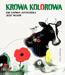 Krowa kolorowa - Ewa Karwan-Jastrzębska