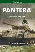 Pantera Legendarny czołg - Outlet - Thomas Anderson