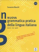 Nuova grammatica pratica della lingua italiana - Susanna Nocchi
