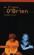 Ciężkie życie - Outlet - Flann O'Brien