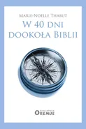 W 40 dni dookoła Biblii - Outlet - Marie-Noëlle Thabut