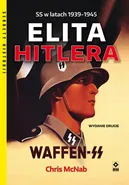 Elita Hitlera Waffen-SS - Outlet - Chris McNab