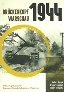 Brückenkopf Warschau 1944 - Norbert Bączyk