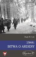 1944 Bitwa o Ardeny - Cole Hugh M.