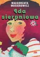 Ida sierpniowa - Małgorzata Musierowicz