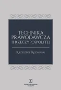 Technika prawodawcza II Rzeczypospolitej - Krzysztof Koźmiński