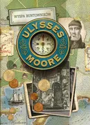 Ulysses Moore Tom 16 Wyspa buntowników - Baccalario Pierdomenico