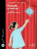 Gwiazda w operze - Ewa Świerżewska