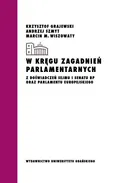 W kręgu zagadnień parlamentarnych - Krzysztof Grajewski