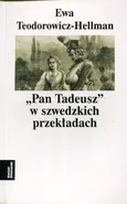 Pan Tadeusz w szwedzkich przekładach - Ewa Teodorowicz-Hellman