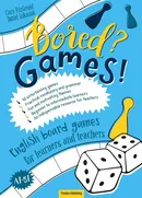 Bored? Games! Part 1 English board games for learners and teachers. - Ciara FitzGerald