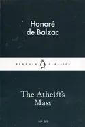 The Atheists Mass - De Balzac Honore