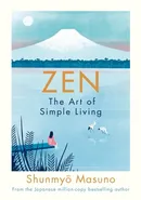 Zen: The Art of Simple Living - Outlet - Shunmyo Masuno