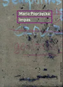 Impas - Maria Poprzęcka