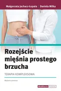 Rozejście mięśnia prostego brzucha - Małgorzata Jachacz-Łopata