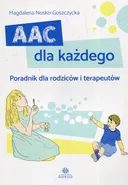 AAC dla każdego - Nosko-Goszczycka Magdalena