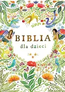 Biblia dla dzieci - Outlet - Ewa Czerwińska