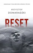Reset - Domaradzki Krzysztof