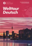 Welttour Deutsch 2 Język niemiecki Zeszyt ćwiczeń - Sylwia Mróz-Dwornikowska