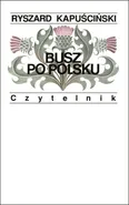 Busz po polsku - Ryszard Kapuściński